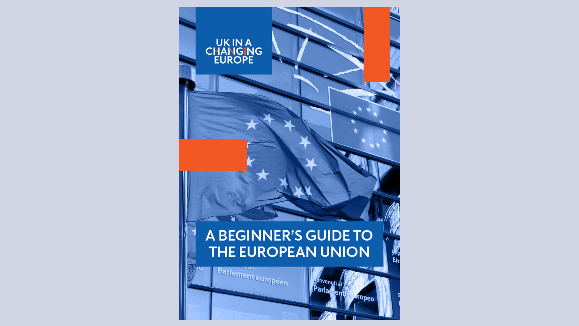 A beginner's guide to the European Union - UK in a changing
